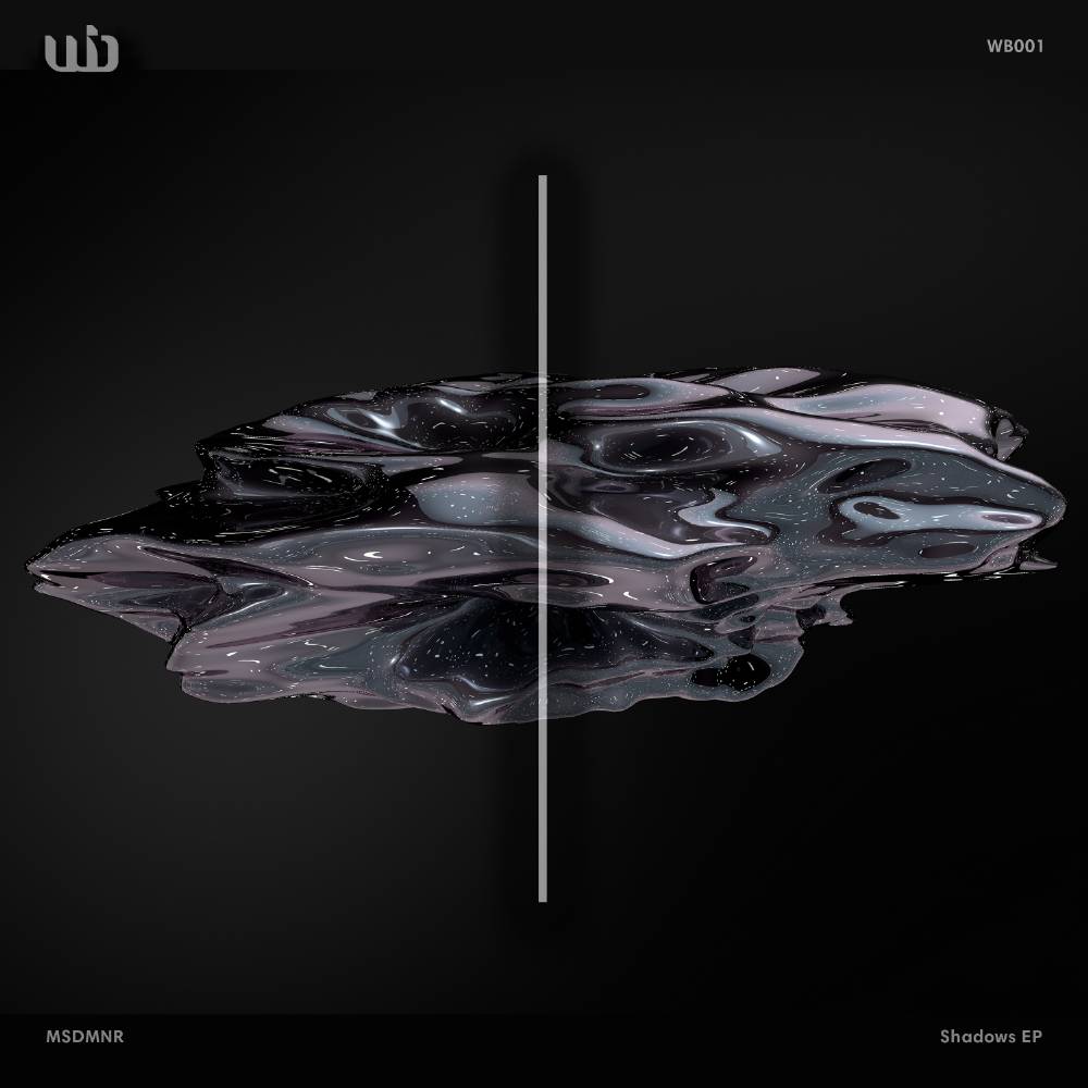 WB001 MSDMNR Shadows EP